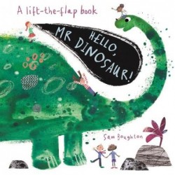 Hello, Mr Dinosaur