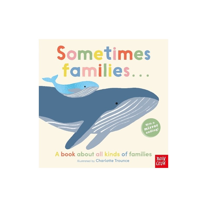 Sometimes Families . . .