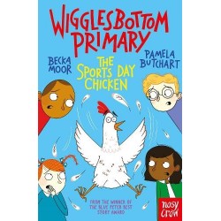Wigglesbottom Primary: The Sports Day Chicken