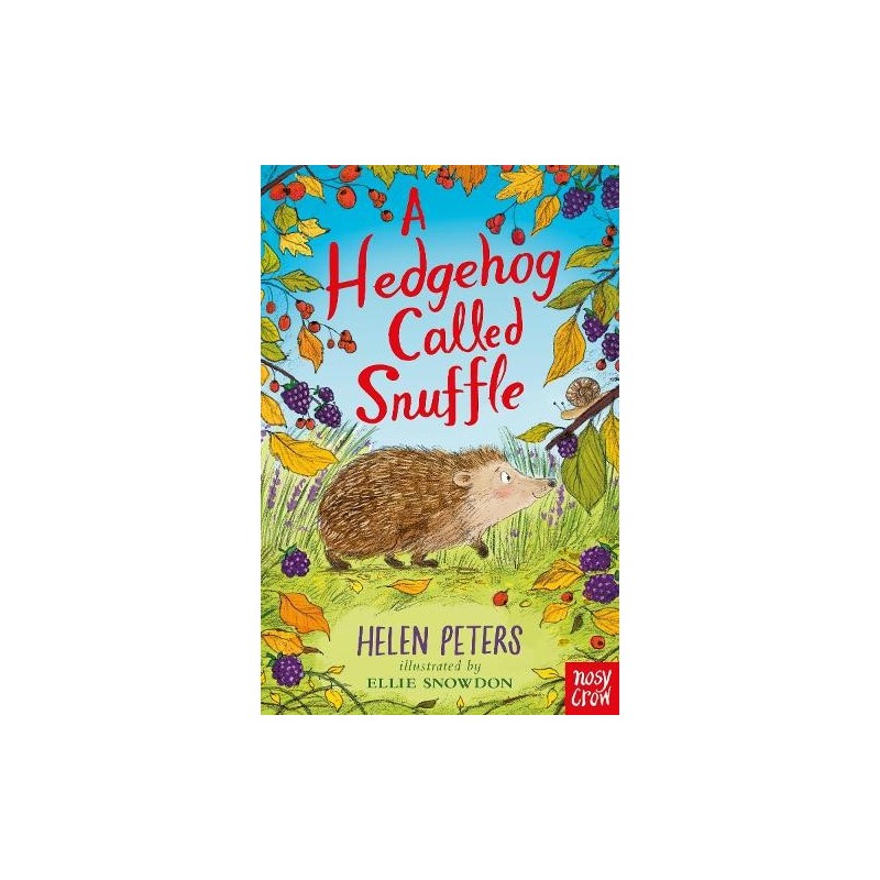 A Hedgehog Called Snuffle