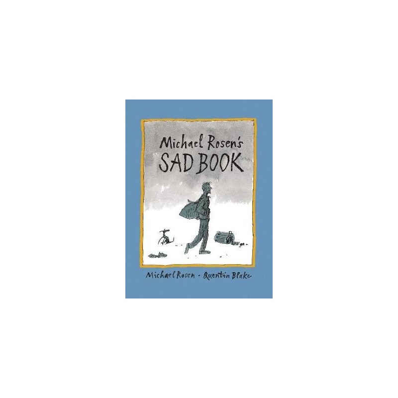 Michael Rosen's Sad Book