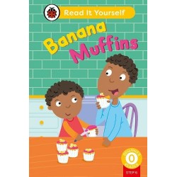 Banana Muffins (Phonics Step 6): Read It Yourself - Level 0 Beginner Reader