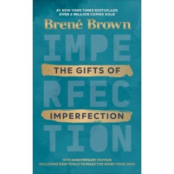 The Gifts of Imperfection