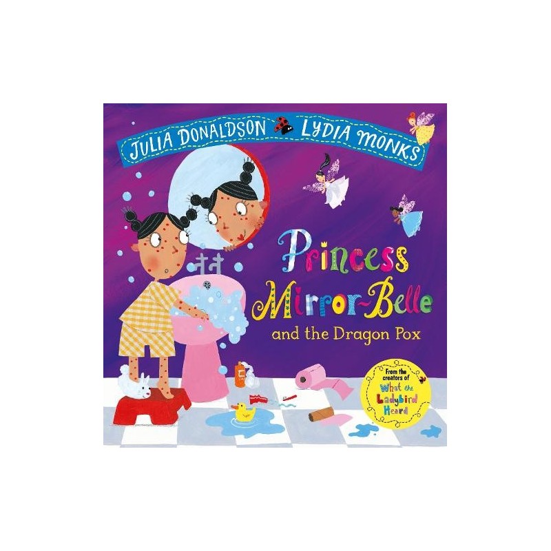 Princess Mirror-Belle and the Dragon Pox