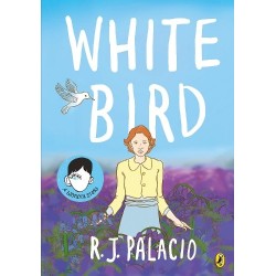 White Bird: A Graphic Novel