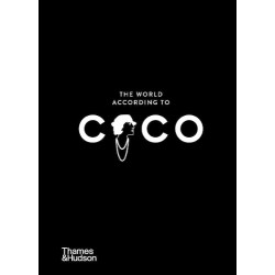 The World According to Coco: The Wit and Wisdom of Coco Chanel