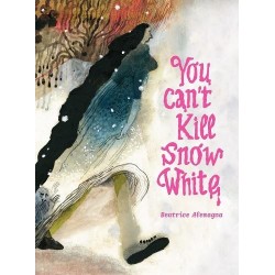 You Can't Kill Snow White