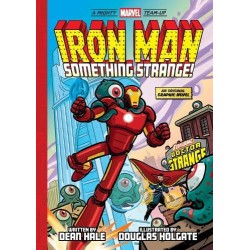 Iron Man: Something Strange! (A Mighty Marvel Team-Up)