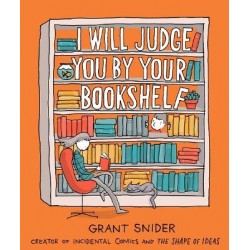 I Will Judge You by Your Bookshelf