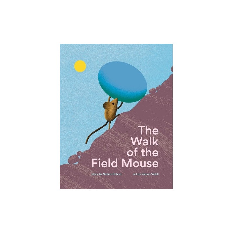 The Walk of the Field Mouse