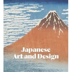 Japanese Art and Design: The Collections of the Victoria and Albert Museum