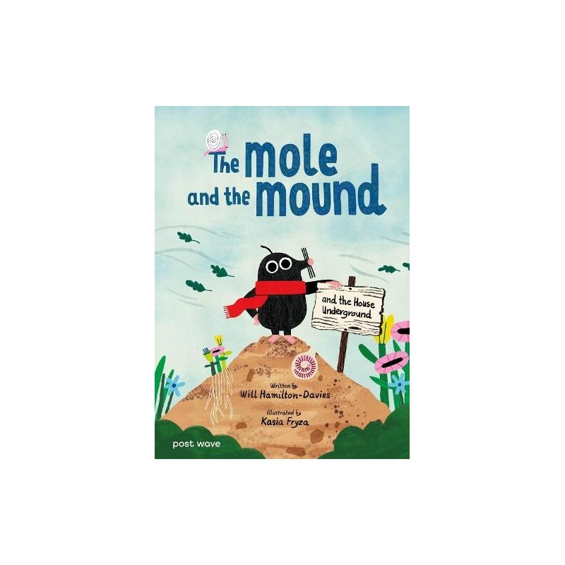 The Mole and the Mound and the House Underground