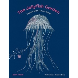 The Jellyfish Garden: Explore Their Curious World